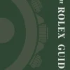 The Rolex Guide